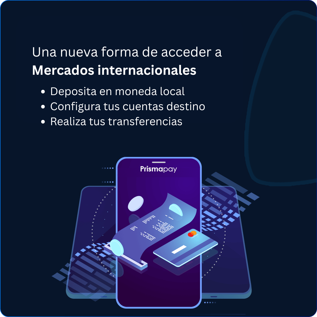 Acceso a mercados internacionales con Prismapay
